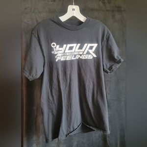LGND Black F your feelings shirt